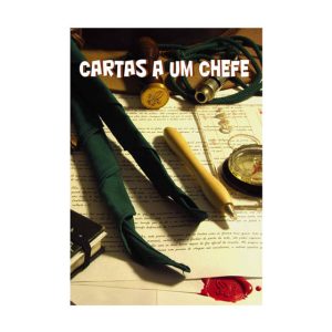 Cartas a um Chefe