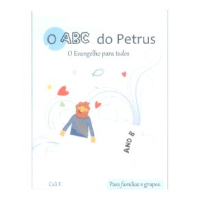 O ABC do Petrus – O Evangelho para todos – ANO B
